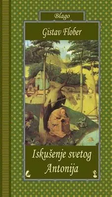 iskušenje svetog antonija gistav flober