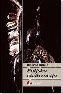 poljska civilizacija biserka rajčić
