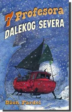 7 profesora dalekog severa džon fardel