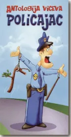 antologija viceva policajac nebojša vuković