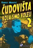 čudovišta koja smo voleli 2 ranko munitić