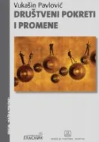 društveni pokreti i promene vukašin pavlović