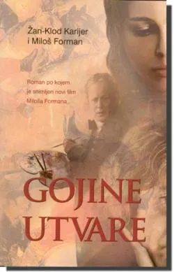 gojine utvare miloš forman žan klod karijer