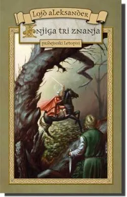knjiga tri znanja lojd aleksander
