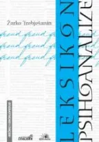 leksikon psihoanalize žarko trebješanin