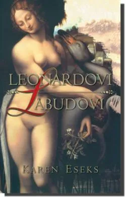 leonardovi labudovi karen eseks