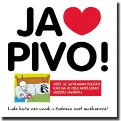 luda kuća ja volim pivo alan plenderli