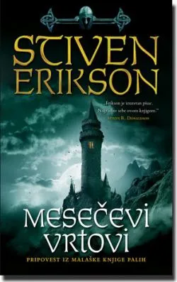 mesečevi vrtovi pripovest iz malaške knjige palih stiven erikson