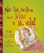ne bi želeo da si lekar u xvi veku ketrin senior