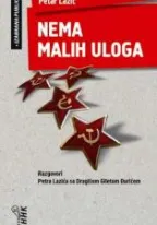 nema malih uloga petar lazić dragiša đurić