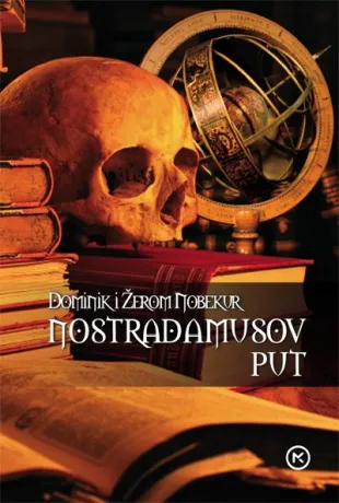 nostradamusov put domenik nobekur žerom nobekur