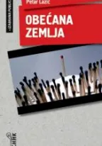 obećana zemlja petra lazića petar lazić