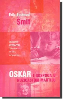 oskar i gospođa u ružičastom mantilu erik emanuel šmit