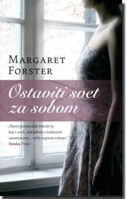 ostaviti svet za sobom margaret forster