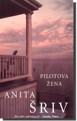 pilotova žena anita šriv