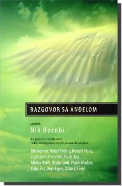 razgovor sa anđelom nik hornbi (urednik)