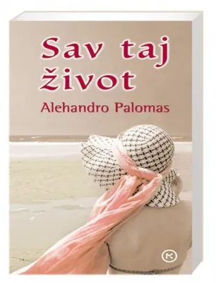sav taj život alehandro palomas