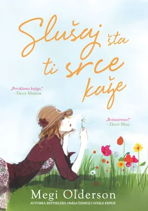 slušaj šta ti srce kaže megi olderson