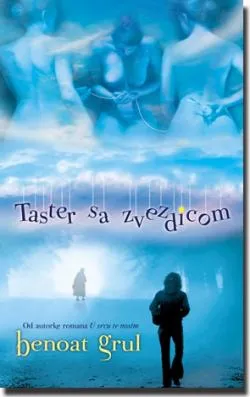 taster sa zvezdicom benoat grul