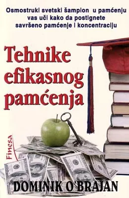 tehnike efikasnog pamćenja dominik o brajen