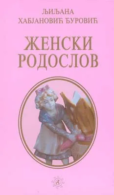 ženski rodoslov (mek povez) ljiljana habjanović đurović