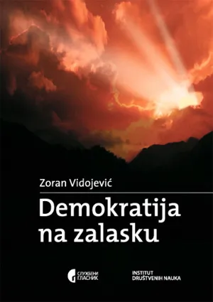 demokratija na zalasku zoran vidojević