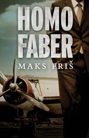 homo faber maks friš
