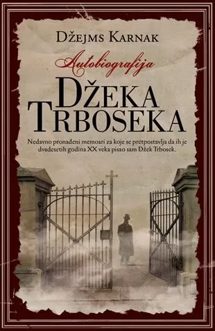autobiografija džeka trboseka džejms karnak