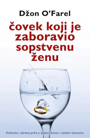 čovek koji je zaboravio sopstvenu ženu džon o farel