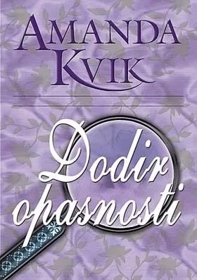 dodir opasnosti amanda kvik