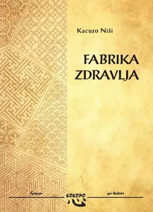 fabrika zdravlja kacudžo niši