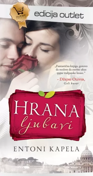 hrana ljubavi outlet entoni kapela