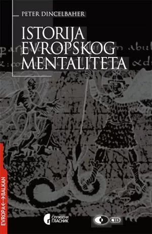 istorija evropskog mentaliteta peter dincelbaher