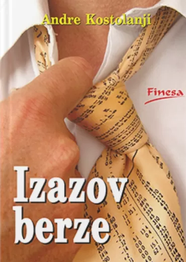 izazov berze andre kostolanji