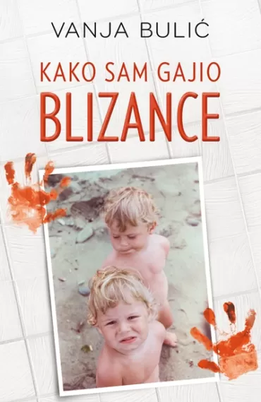 kako sam gajio blizance vanja bulić
