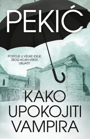 kako upokojiti vampira borislav pekić