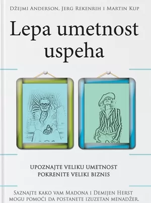 lepa umetnost uspeha martin kap jurg rekhejnrih džejmi anderson