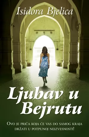 ljubav u bejrutu isidora bjelica