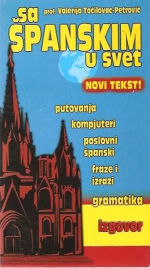 sa španskim u svet valerija točilovac petrović