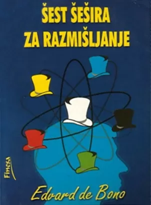 šest šešira za razmišljanje edvard de bono