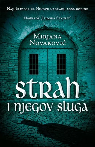 strah i njegov sluga mirjana novaković
