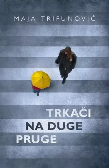 trkači na duge pruge maja trifunović