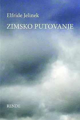 zimsko putovanje elfride jelinek