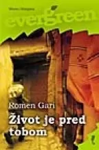 život je pred tobom romen gari