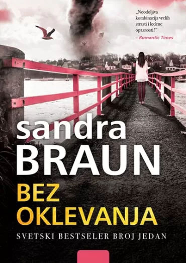 bez oklevanja sandra braun