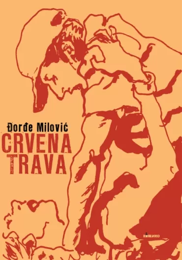 crvena trava đorđe milović