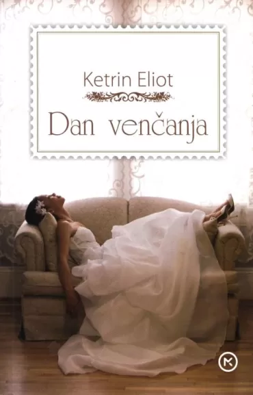 dan venčanja ketrin eliot