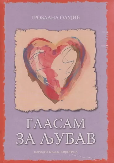 glasam za ljubav grozdana olujić