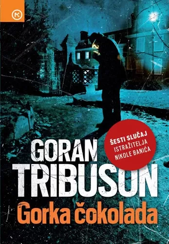 gorka čokolada goran tribuson