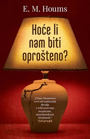 hoće li nam biti oprošteno e m houms
